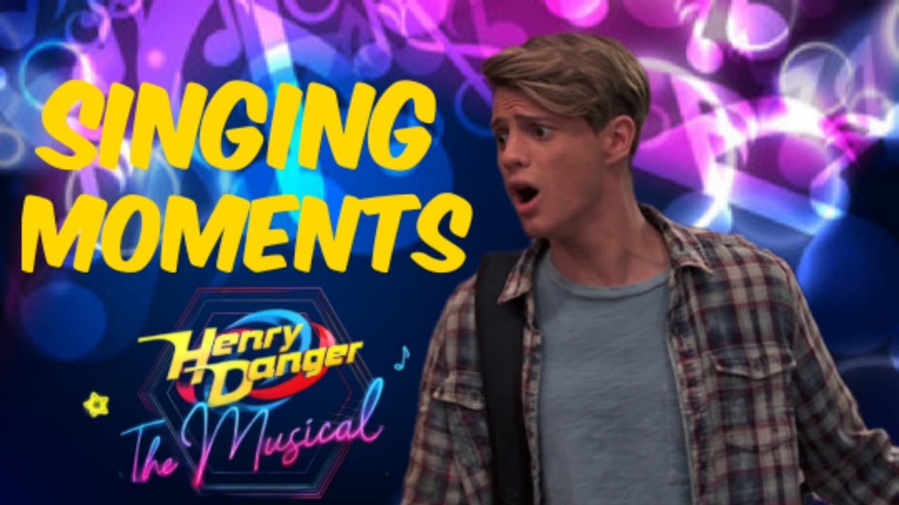 Henry Danger The Musical Henry's musical moments YouTube