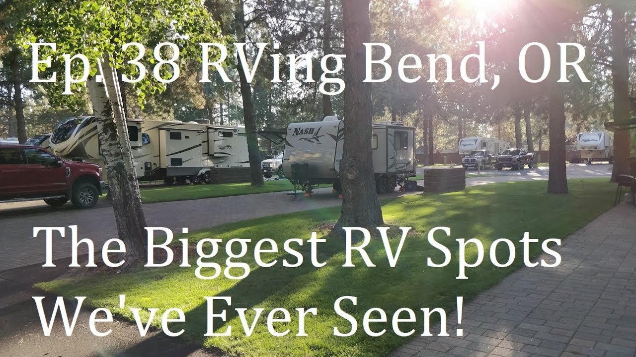 Episode 38 RVing Bend, OR