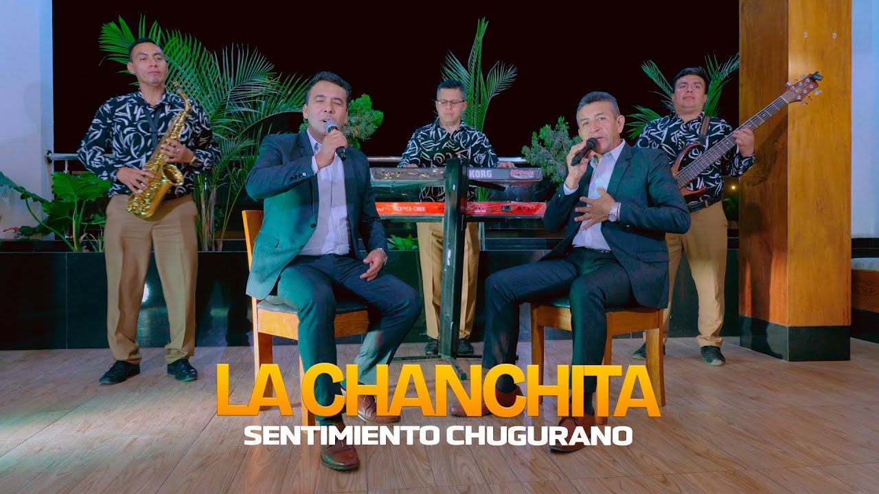 Sentimiento Chugurano  - LA CHANCHITA - Estrenos 2026