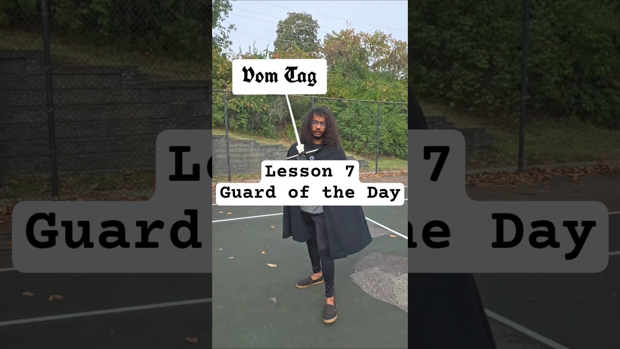 German Longsword Lesson 7: Guards: Vom Tag 