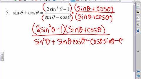 pc notes verifying trig identities day 2 part 2