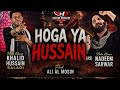 Khalid Hussain Baladi Presents HOGA YA HUSSAIN (as) The Year Muharram 2026.27/1447.