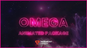 Omega Stream Package | Animated Twitch Overlays, Alerts.