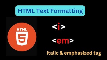 Italic & Emphasized Tag | HTML Tutorial |  Web Development for Beginners In Hindi | i tag & em tag