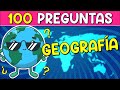 ✅100 Preguntas de &quot;GEOGRAFÍA&quot;! 🌎👩‍🎓🤓| ¿Cuánto Sabes de &quot;GEOGRAFÍA&quot;? | Reto de GEOGRAFÍA