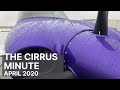 05 - The Cirrus Minute - April 2020