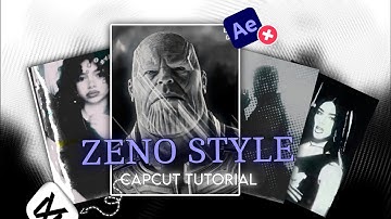 HOW TO MAKE ZENO STYLE EDIT ON CAPCUT | BENIE