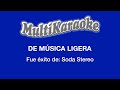 De Música Ligera - Multikaraoke - Fue Éxito de Soda Stereo