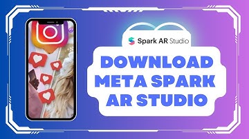 How to Download and Install Meta Spark AR PC Laptop