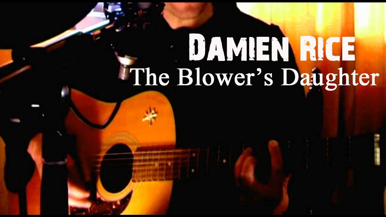 Damien Rice - The Blower's Daughter (cover) - YouTube