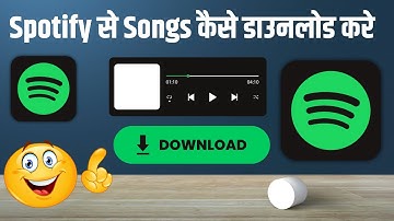 Spotify Se Song Kaise Download Kare | How To Download Spotify Songs (2025)