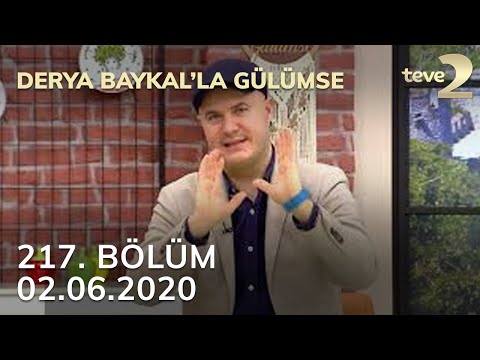 Derya Baykal&rsquo;la Gülümse 217. Bölüm - 02 Haziran 2020 FULL BÖLÜM İZLE!