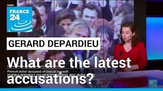 What are the latest accusations facing Gerard Depardieu? • FRANCE 24 English