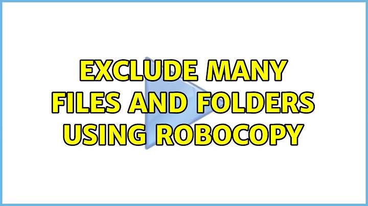 Exclude many files and folders using Robocopy (2 Solutions!!)