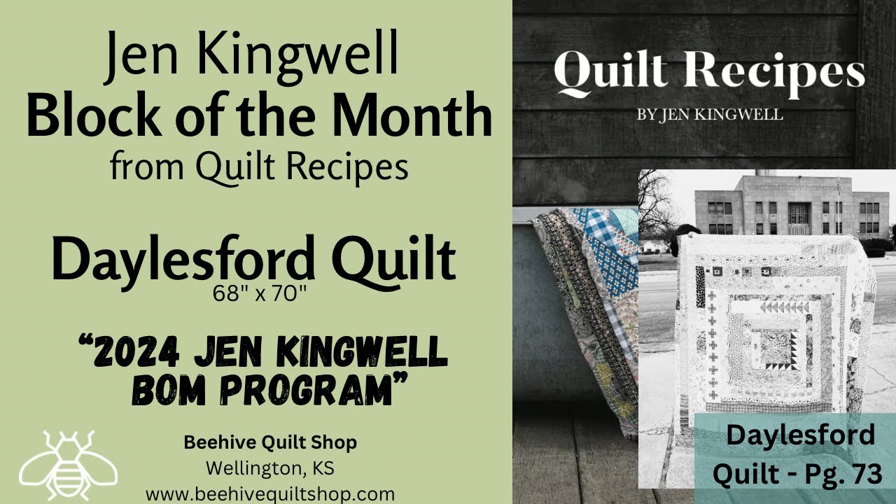 Jen Kingwell BOM Quilt Recipes Daylesford Quilt Summer Retreat