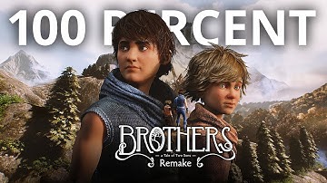 Brothers A Tale of Two Sons Remake 100% Walkthrough 👬💯 (Platinum Trophy)