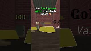 NEW BANK GLITCH in Dead Rails Roblox Update (No Script): Dead Rails Glitches Lore Guide #deadrails