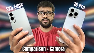 Galaxy S25 Edge Vs iPhone 16 Pro *Full Comparison * 🔥 | Which is the Best Flagship Phone 2025 ?