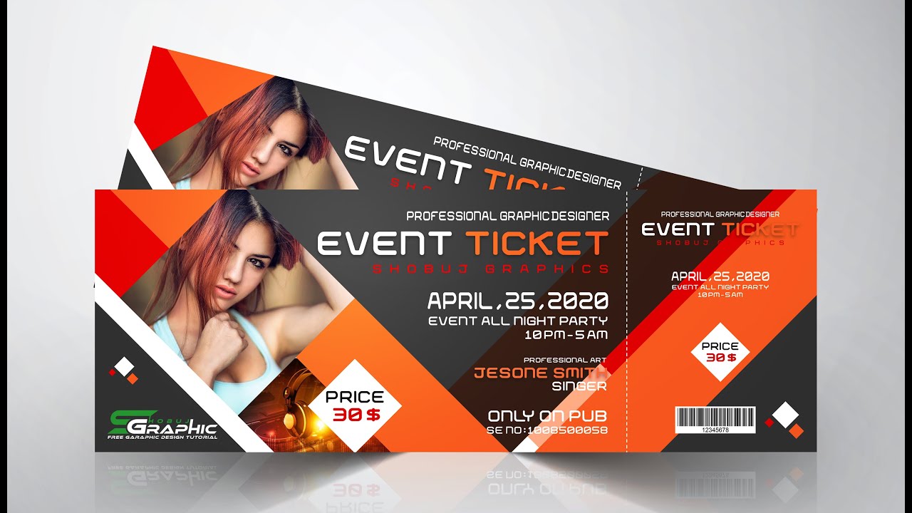 How To Design Event Ticket In Photoshop Cc Tutorial Event Tickets Design Photoshop Ticket Design