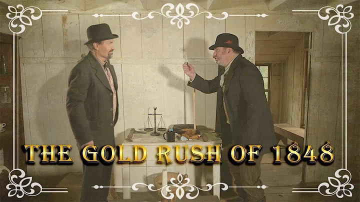 Gold Rush of 1848 with John Sutter and James Marsh...