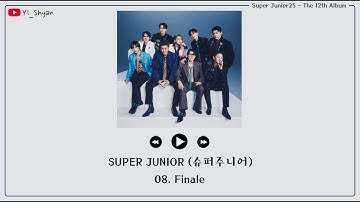 [韓繁中字] SUPER JUNIOR (슈퍼주니어) - Finale