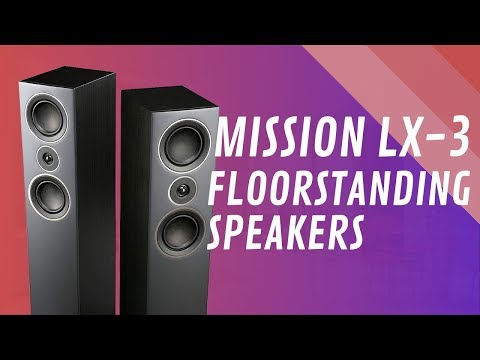 Mission LX-3 Floorstanding Speaker - Quick Look India