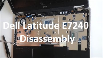 Dell Latitude E7240 Disassembly to access RAM, SSD, Keyboard, wifi and others