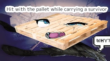 Identity V | Hitting hunter with pallet while carrying survivor