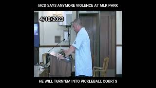 MCDERMOTT ON MARTIN LUTHER KING PARK