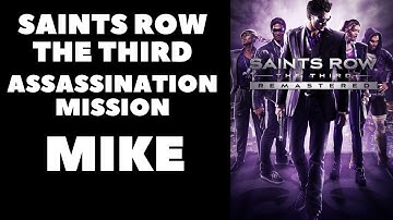 Saints Row The Third Remastered - Assassination Mission Mike