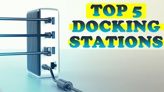 top 5 best docking stations in 2022 on amazon