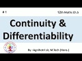 Continuity &amp; Differentiability #1 : Introduction; 12th Board Ch.5