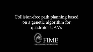 Collision-free path planning based on a genetic algorithm for quadrotor UAVs