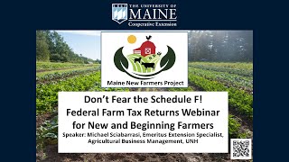 Don’t Fear the Schedule F!  Federal Farm Tax Returns Webinar for New and Beginning Farmers