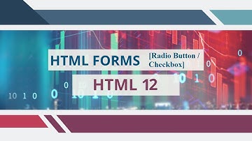 HTML || Form [Radio Button / Checkbox] Vdo-12