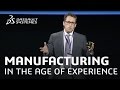 Manufacturing in the Age of Experience - The Race to Manufacturing 4.0 - Dassault Systèmes