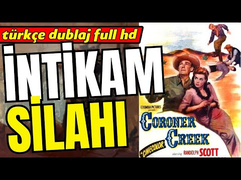 İntikam Silahı - Türkçe Dublaj 1955 (Coroner Creek) Kovboy Filmi | Full Film İzle - Full HD