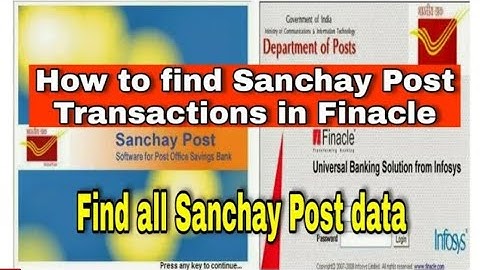 How to find Sanchay Post data in Finacle System|| Check Sanchay Post transaction in Finacle|| TIPM