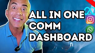 How To Use The All-In-One Communication Dashboard