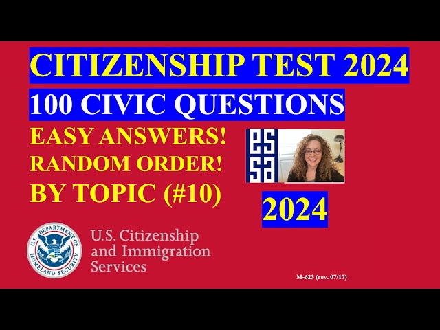 2024 EASY Answer By TOPIC USCIS Official 100 Civic Questions & Answers US Citizenship Interview 2024 class=