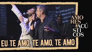 Silva e Jota Quest - Eu Te Amo, Te Amo (Ao Vivo - Amores Acústicos - 2019)