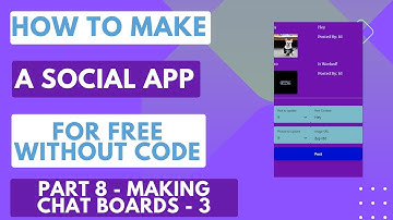 How To Make A Social App For Free - Making Chat Boards Part 3