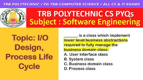 Design Class SOFTWARE ENGINEERING Tamil / PG TRB Computer Science / TRB Polytechnic CSE / PG TRB CS