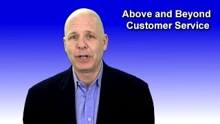 Customer Service Expert Shares How to Give Above and Beyond Customer Service