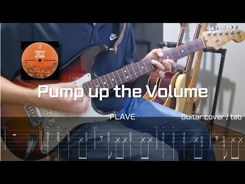 Pump up the volume (Guitar tab) - PLAVE