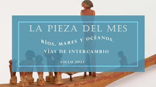 Pieza del mes (Febrero 2023). Barca nilótica. El río de la vida y de la muerte