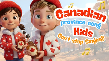 Canada Song for Kids | Provinces and Territories Song