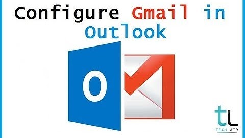configure gmail in outlook 2013 | POP3 & IMAP