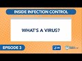 Episode 3: What’s a Virus?