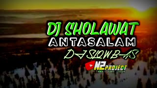 dj sholawat antasalam dj slow bas style 69 project